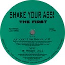 Shake Your Ass - Just Can t Be Friends