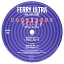 Ferry Ultra feat Roy Ayers - Groove Garden