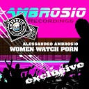 Alessandro Ambrosio - Women Watch Porn Extended Mix