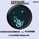Mafiabeats Leecorbusier - PlayGround Original Mix