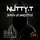 Nutty T - Demon Of Hardstyle Neko Remix