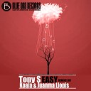 Tony S - Easy Juanma Llopis Remix