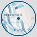 Marcos In Dub - Approaching Original Mix