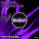 Norlacks - Atmospheric Sounds Original Mix