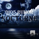 Dio5 Rumor - Crossroads Original Mix