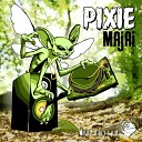 Majai - Pixie Original Mix