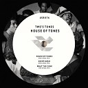 Two s Tones - What The Funk Original Mix
