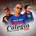 Juan Defer - Amor de Colegio feat Alberth Music Lucas…