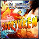 Tha Trickaz Dj Kentaro - Shoryuken