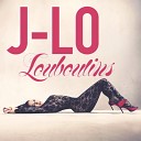 Jennifer Lopez - Louboutins Album Version