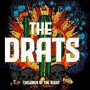 The Drats - Walking Through the Glass