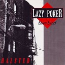 Lazy Poker Blues Band - Closed Doors
