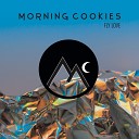 Morning Cookies - Fly Love