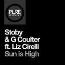 Stoby G Coulter feat Liz Cirelli - Sun Is High