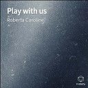 Roberta Caroline - A Lie