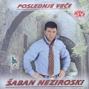 Saban Nezirovski - Drugovi me izdali