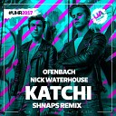 Ofenbach Nick Waterhouse - Katchi Shnaps Remix