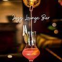 Instrumental Jazz Musik Hintergrund - Jazz Lounge Bar