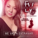 Edith Vega - Me Vas a Extra ar En Vivo Acustico
