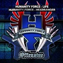 Humanity Force - Life Original Mix