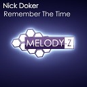 Nick Doker - Remember The Time Original Mix