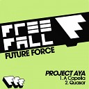 Project AYA - Quasar Original Mix