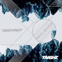 HandyKraft - Reflexion Original Mix
