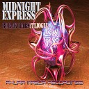 Burak Harsitlioglu - Midnight Express Original Mix