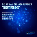 D U S K feat Orlando Vaughan - Right For Me Nicolas Bassi Remix