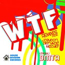 DMTA - WTF Original Mix