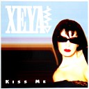 Xeya - Kiss Me Club Mix