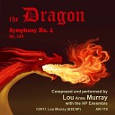 Lou Anne Murray - The Dragon Symphony No 2 in C Major Op 119 I Dragon s…