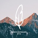 Moritz Hofbauer - Styx Original Mix