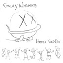 Emery Warman - People Keep On