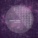 Samuel Jabba - Bliss Los Reynoso Remix