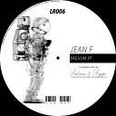Jean F - Vacuum Entoniu Agape Remix