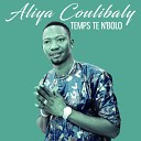 Aliya Coulibaly - Temps te n bolo