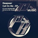 Deepear - Love Original Mix