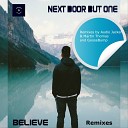 Next Door But One - Believe Audio Jacker Martin Thomas Radio Edit