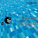 Paul Ant - Sabotage Original Mix