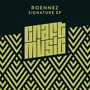 Roennez - I Got You Original Mix
