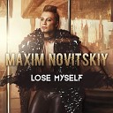 Maxim Novitskiy - Lose Control Instrumental Version