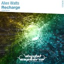 Allen Watts - Recharge UDM Radio Edit