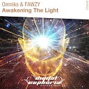 Omniks FAWZY - Awakening The Light Radio Edit