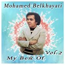 Mohamed Belkhayati - Raki msamha diri l khatem