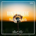 MaYlo JoSh - Don t Believe Original Mix