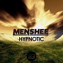 Menshee - Hypnotic Original Mix