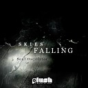 SoulOscillator - Skies Falling