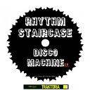 Rhythm Staircase - Diskopolis Original Mix