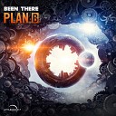 Been There - Plan B Original Mix